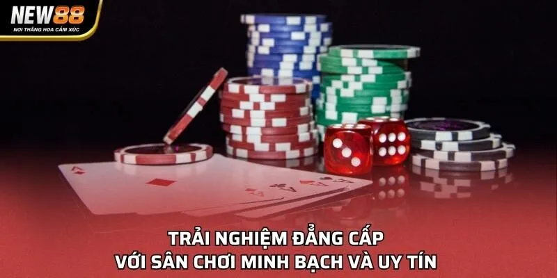 Trải nghiệm sân chơi New88 đẳng cấp, minh bạch